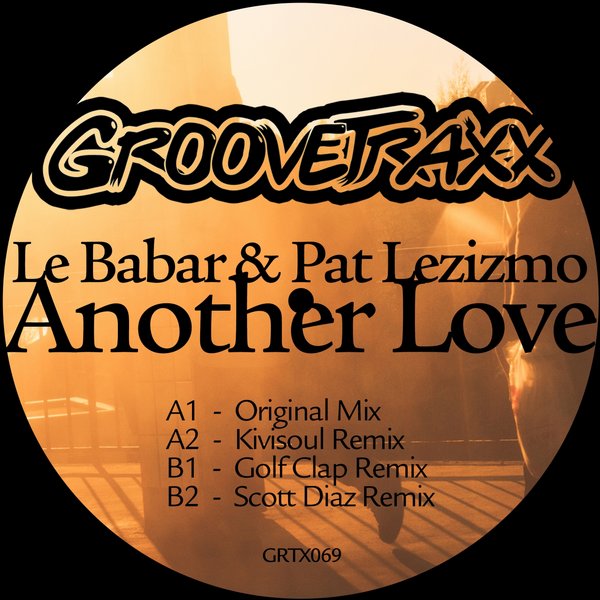 Le Babar & Pat Lezizmo - Another Love