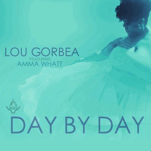 00-Lou Gorbea Ft Amma Whatt-Day By Day-2015-
