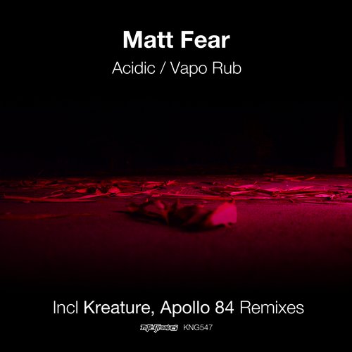 Matt Fear - Acidic - Vapo Rup