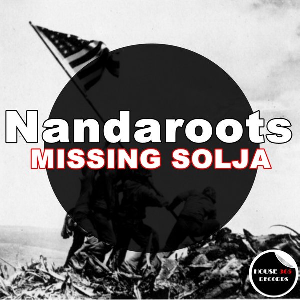 Nandaroots - Missing Solja