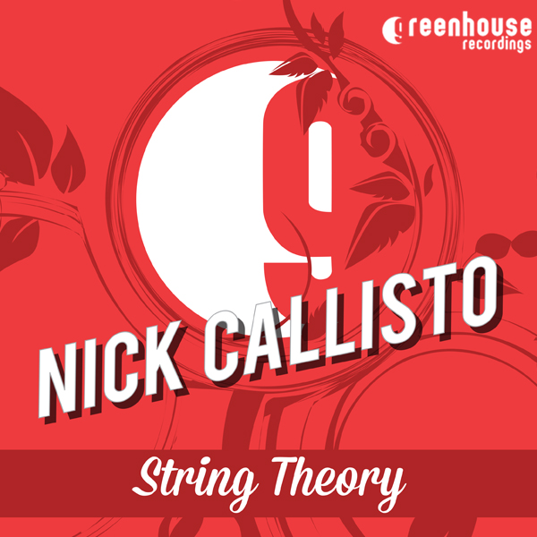 Nick Callisto - String Theory