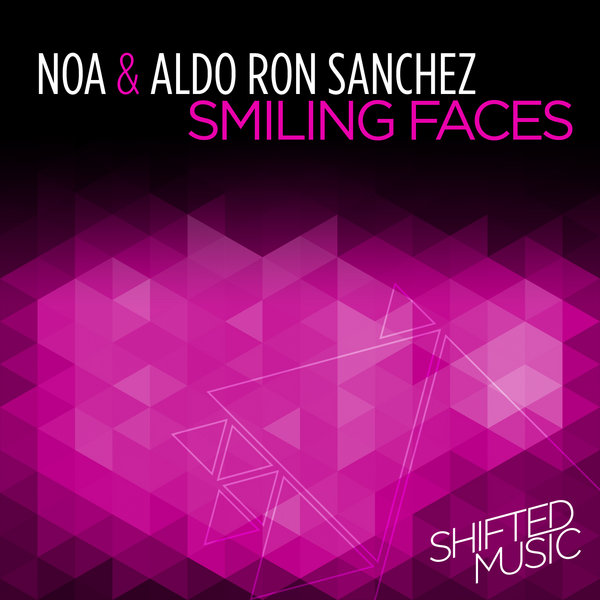 Noa & Aldo Ron Sanchez - Smiling Faces