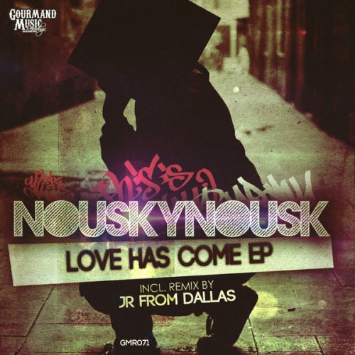 00-Nouskynousk-Love Has Come EP-2015-