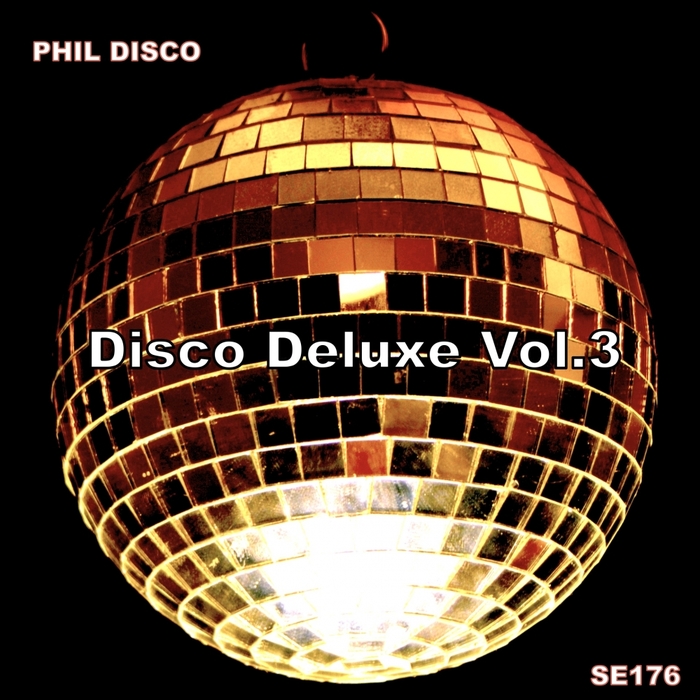 Phil Disco - Disco Deluxe Vol. 3