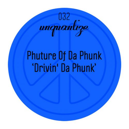 00-Phuture Of Da Phunk-Drivin' Da Phunk-2015-