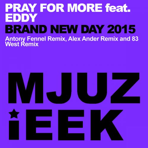 00-Pray For More feat. Eddy-Brand New Day 2015-2015-