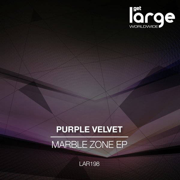 Purple Velvet - Marble Zone EP