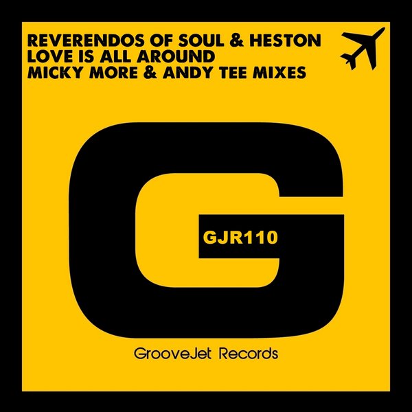 Reverendos Of Soul & Heston - Love Is All Around (Micky More & Andy Tee Mixes)