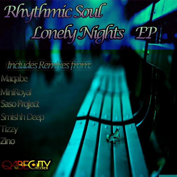 Rhythmic Soul - Lonely Nights