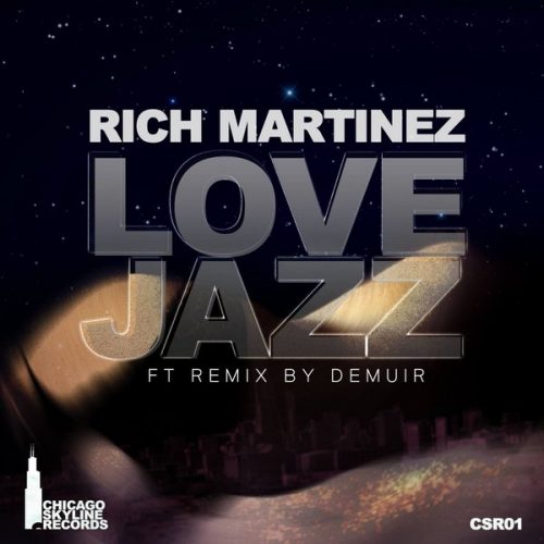 00-Rich Martinez-Love Jazz-2015-