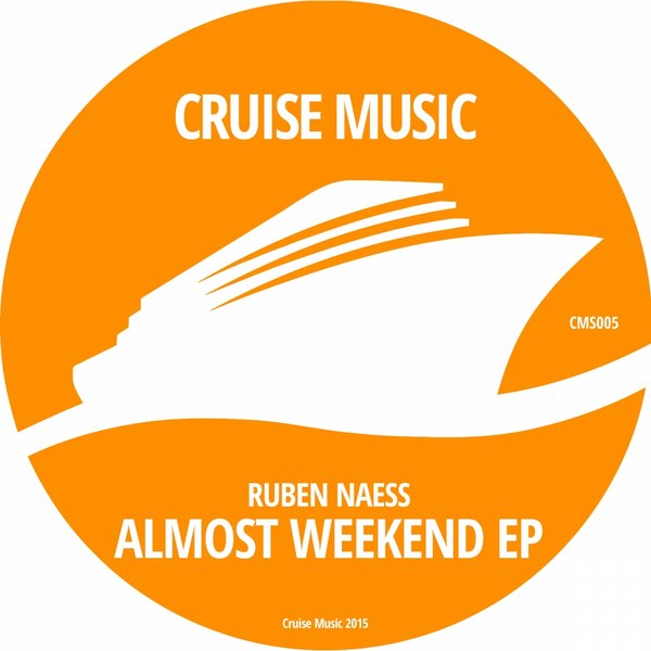 Ruben Naess - Almost Weekend EP