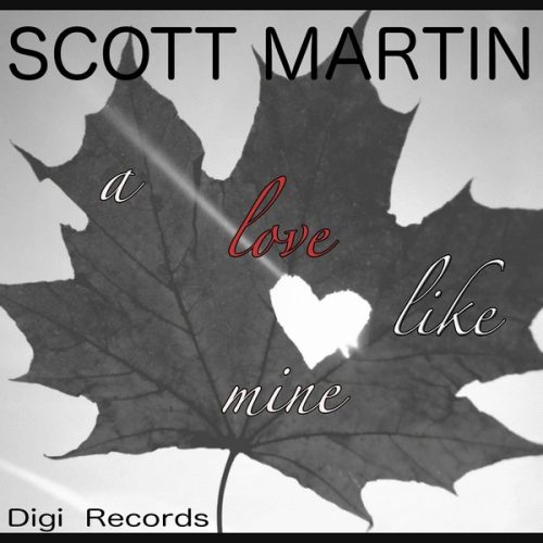 00-Scott Martin-A Love Like Mine-2015-