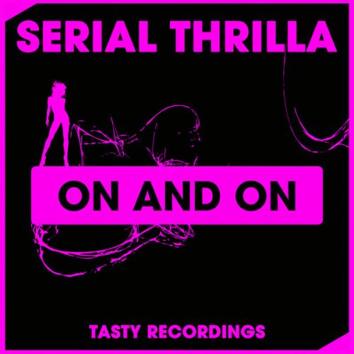 00-Serial Thrilla-On and On-2015-