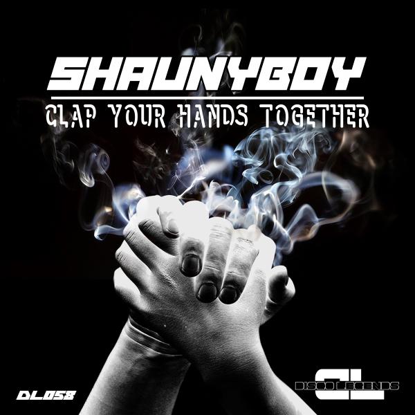 Shaunyboy - Clap Your Hands Together