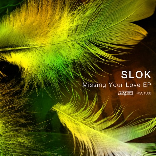 Slok - Missing Your Love EP