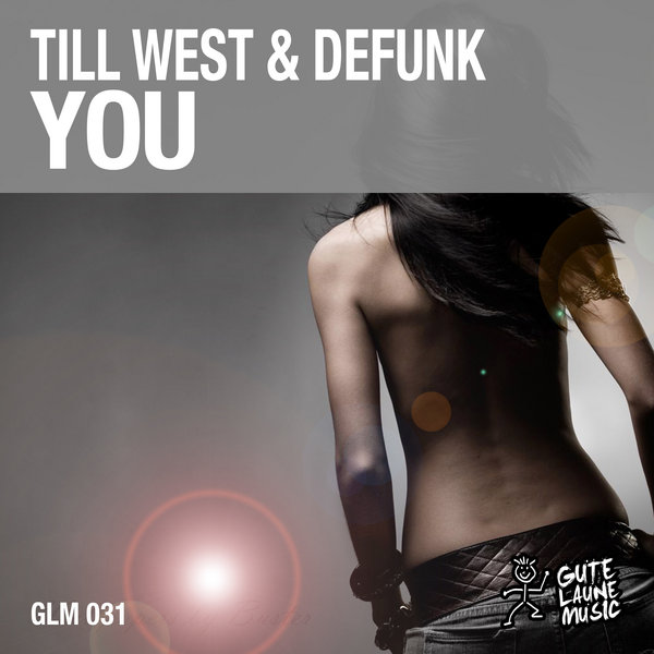 Till West & Defunk - You