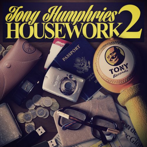 00-Tony Humphries-Housework 2-2015-
