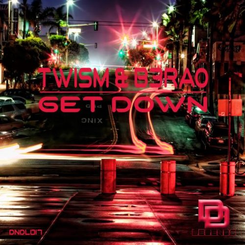 00-Twism & B3RAO-Get Down-2014-