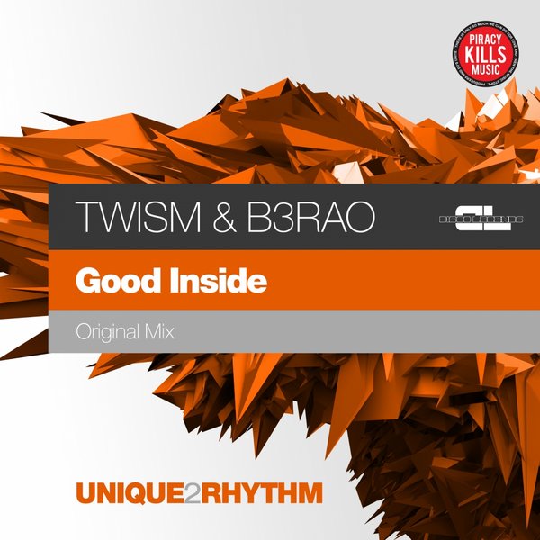 Twism & B3RAO - Good Inside