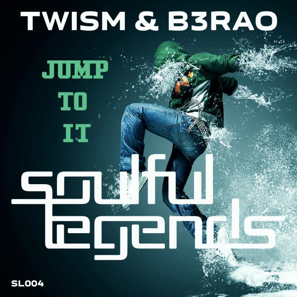 Twism & B3RAO - Jump To It