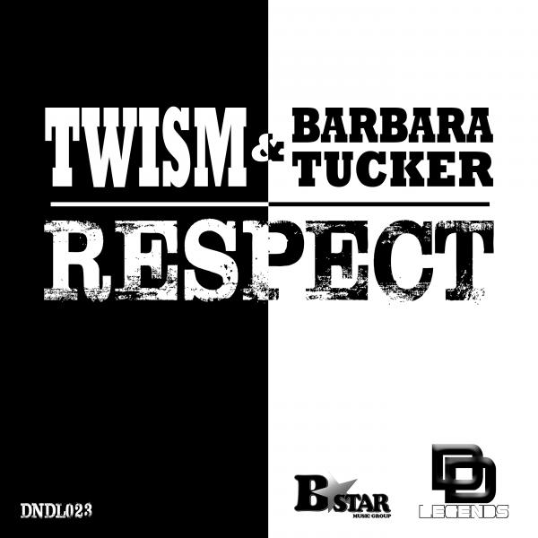 Twism & Barbara Tuker - Respect