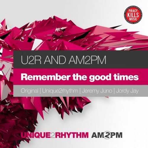 00-U2R & AM2PM-Remember The Good Times-2015-