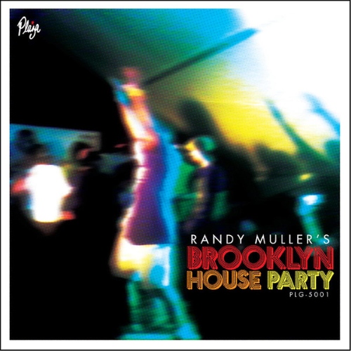 VA - Randy Muller's Brooklyn House Party