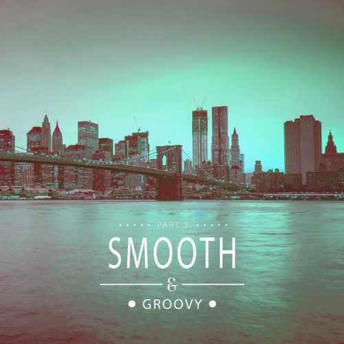 00-VA-Smooth & Groovy Vol. 3-2015-