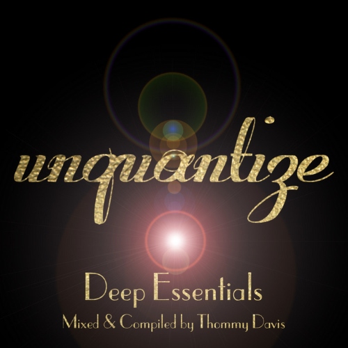 VA - Unquantize Deep Essentials Volume One