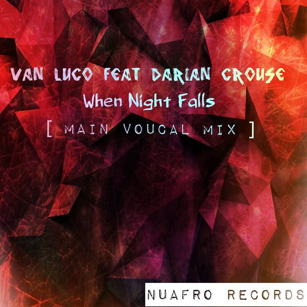 Van Luco feat. Darian Crouse - When Night Falls