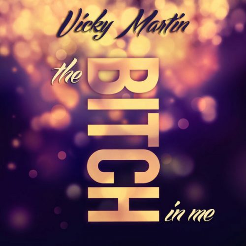 00-Vicky Martin-The Bitch In Me - Part 1-2015-