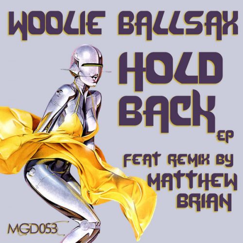00-Woolie Ballsax-Hold Back EP-2015-