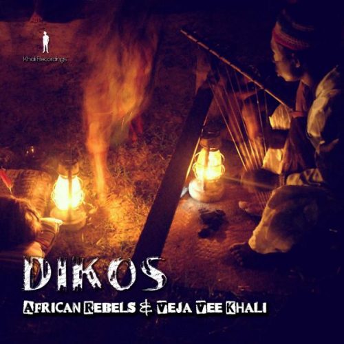 00-African Rebels & Veja Vee Khali-Dikos-2015-