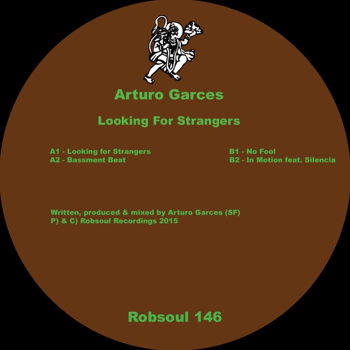 Arturo Garces - Looking For Strangers