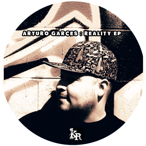 Arturo Garces - Reality EP