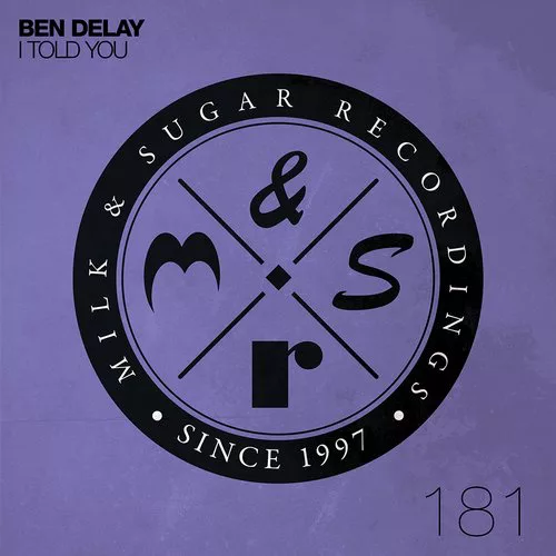 Ben Delay - I Told You
