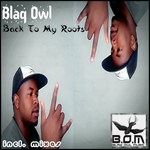 00-Blaq Owl-Back To My Roots-2015-