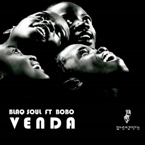 00-Blaq Soul Ft Bobo-Venda-2015-