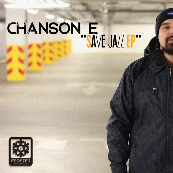 Chanson E - Save Jazz EP