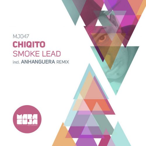 00-Chiqito-Smoke Lead-2015-