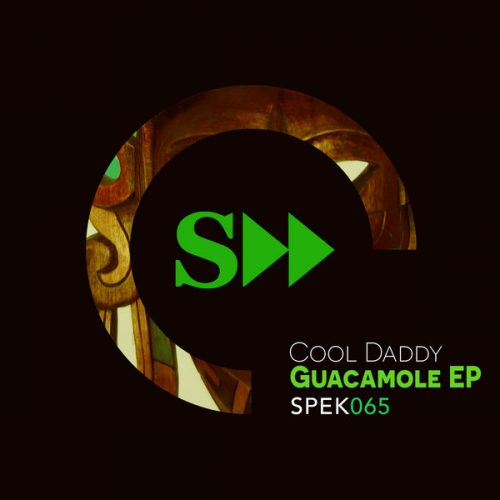00-Cool Daddy-Guacamole EP-2015-