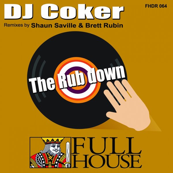 DJ Coker - The Rub Down