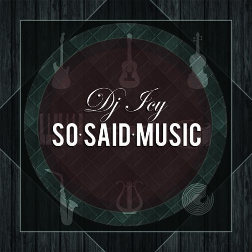 00-DJ Icy-So Said Music-2015-