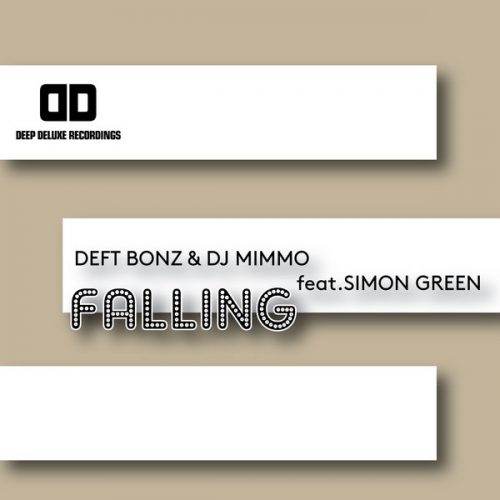 00-Deft Bonz & Deejay Mimmo Ft Simon Green-Falling-2015-