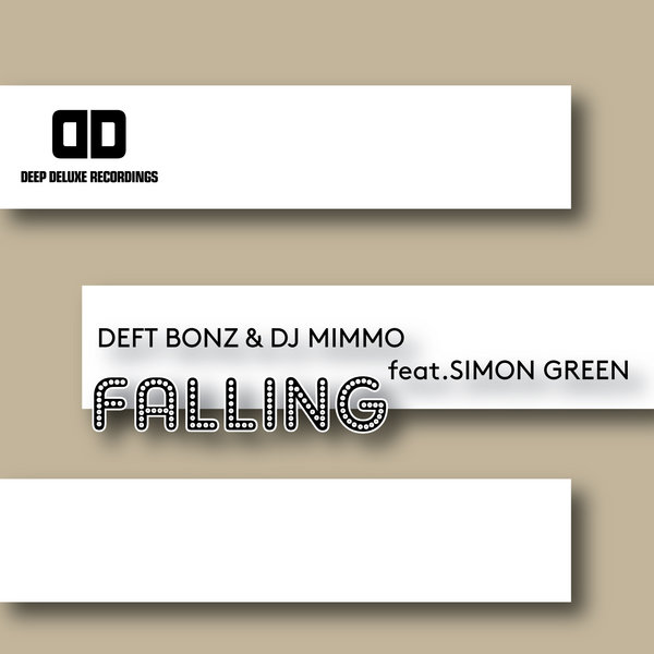 Deft Bonz & Deejay Mimmo Ft Simon Green - Falling