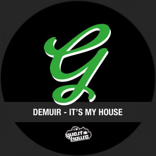 00-Demuir-It's My House-2015-
