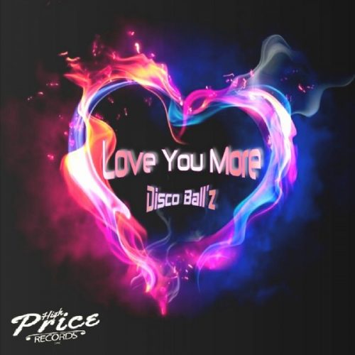 00-Disco Ball'z-Love You More-2015-