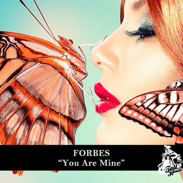 Forbes - You Are Mine