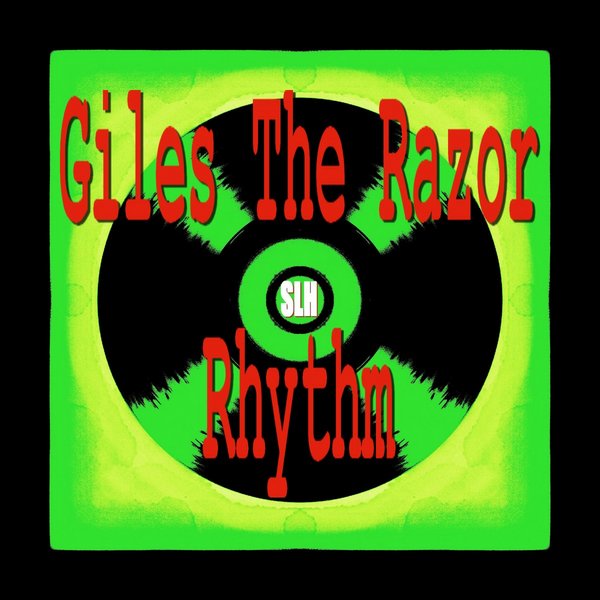 Giles The Razor - Rhythm