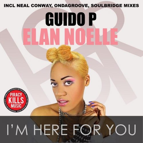 00-Guido P & Elan Noelle-I'm Here For You-2015-